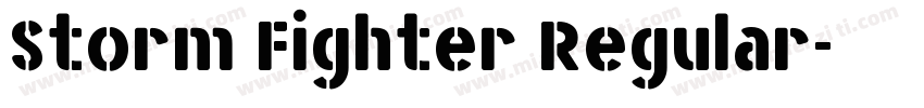 Storm Fighter Regular字体转换
